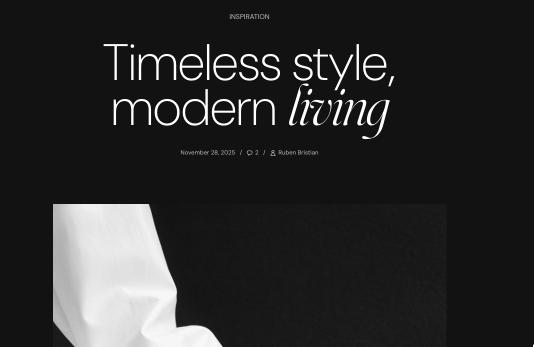 Storefront Article page header on a dark background: category, the title Timeless style, modern living, date, comment count and author above the article image.
