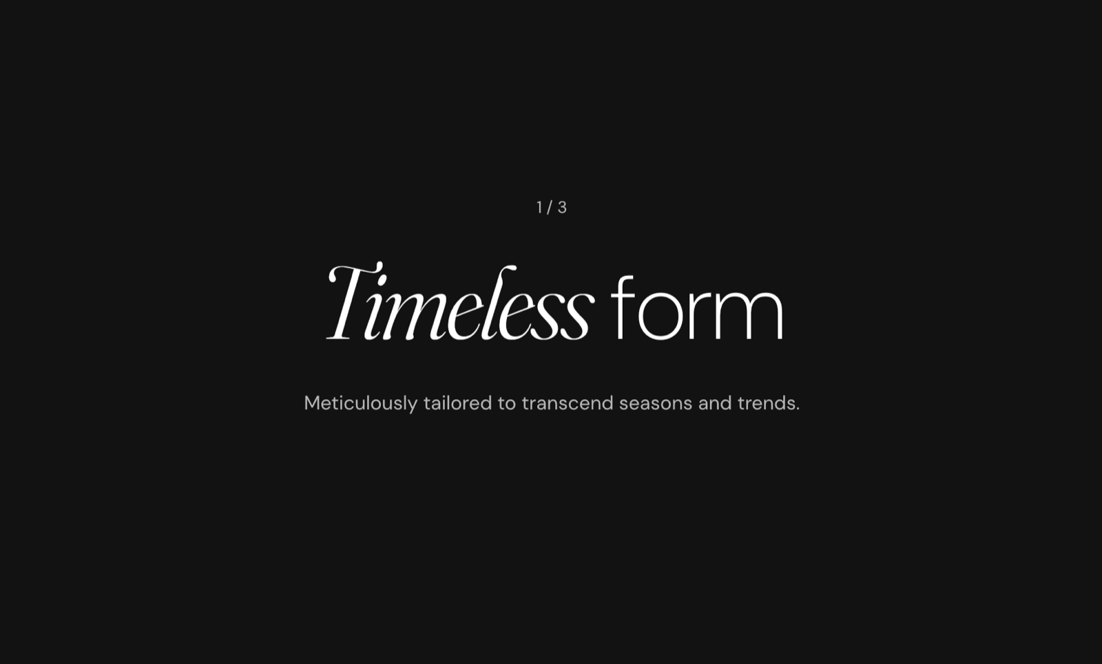 Storefront Heading block on a dark background: the heading Timeless form with an accent italic first word, a slide counter and a supporting line.