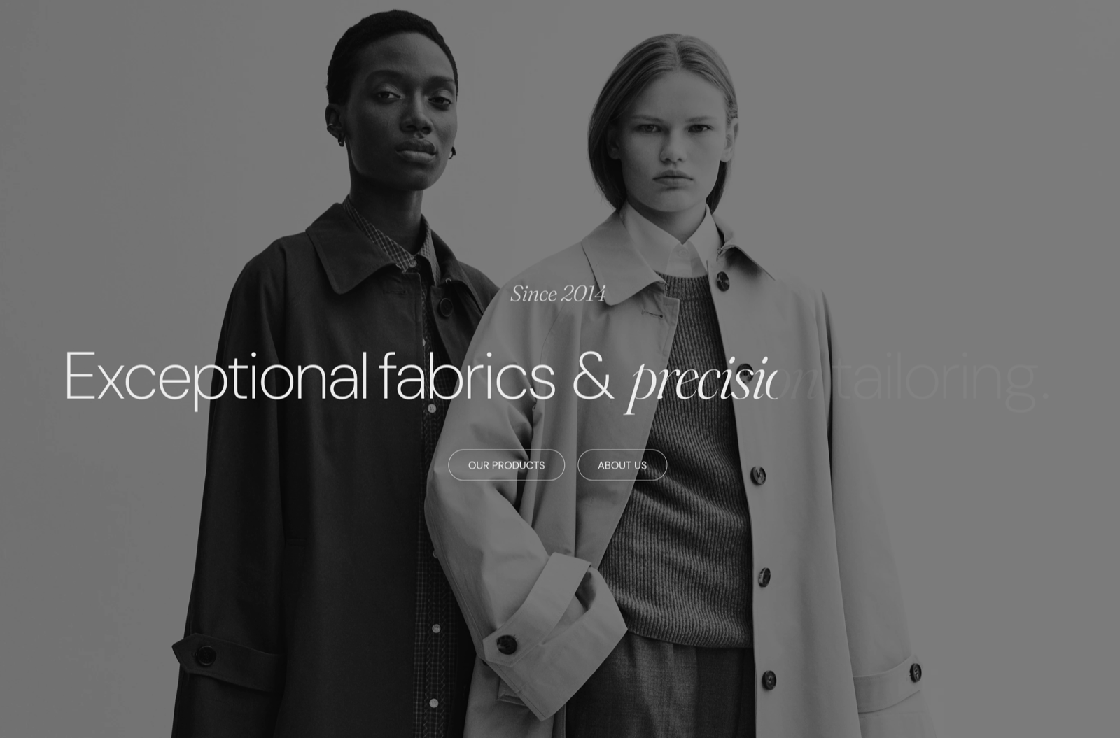 Storefront Animated heading section over a black-and-white photo of two models, with a large headline mid-way through its reveal animation, a caption and two buttons.