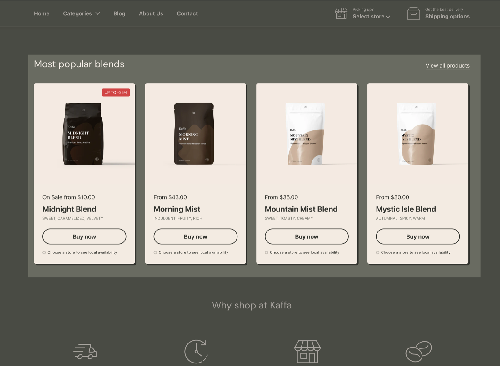 Featured collection section as a 4-column grid titled Most popular blends: coffee product cards with price, title, a line of flavor notes, a Buy now button and the local availability line "Choose a store to see local availability"; the first card has an UP TO -25% badge.