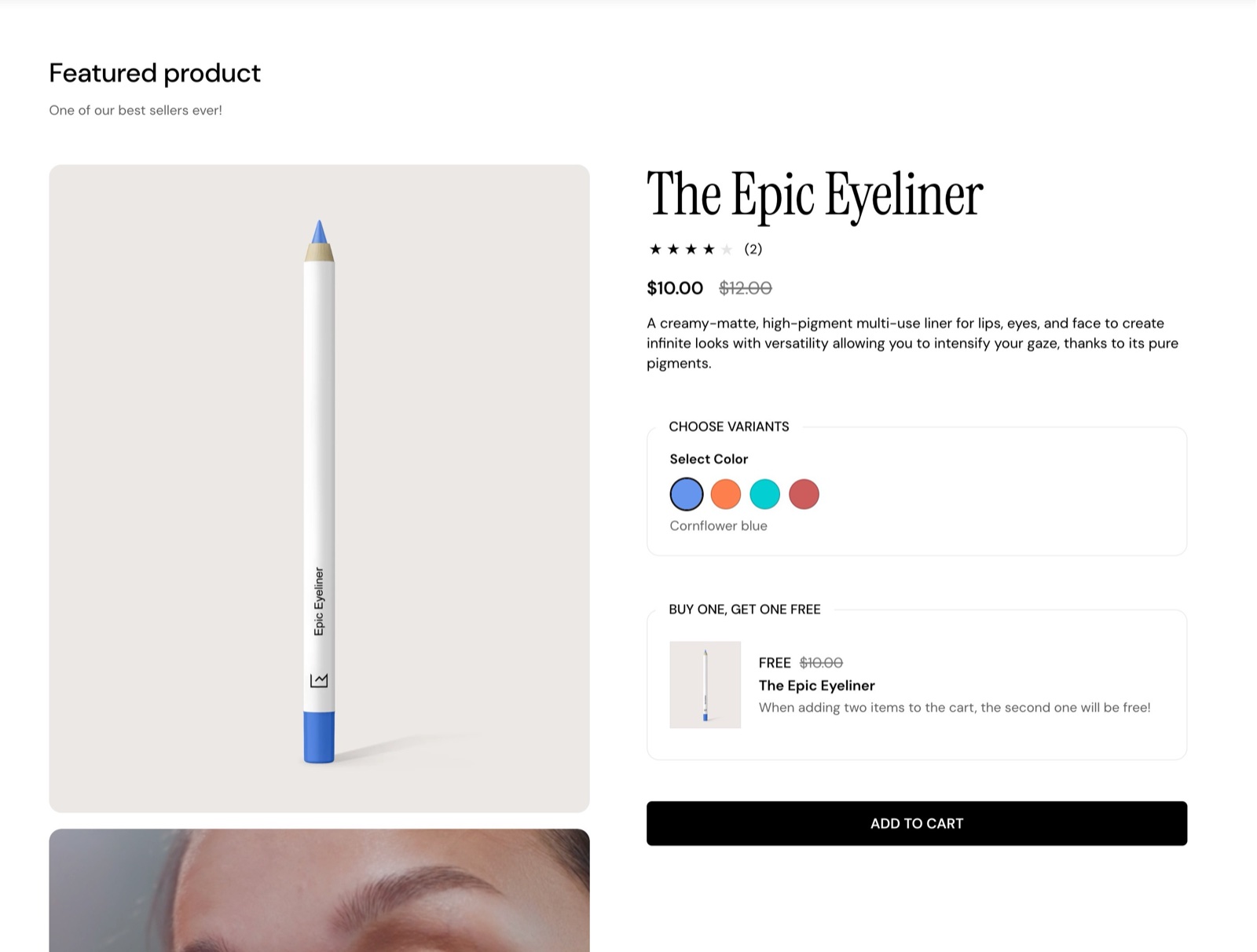 Storefront Featured product section "Featured product" with The Epic Eyeliner: gallery, rating, sale price, description, a Choose variants box with four color swatches and a "Buy one, get one free" product promotion above ADD TO CART.