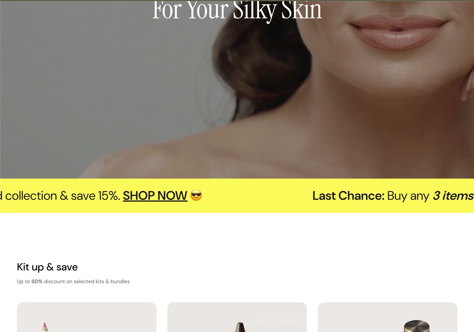 Storefront Scrolling text section: a yellow band with the scrolling line "collection & save 15%. SHOP NOW" and "Last Chance: Buy any 3 items" under a hero image.