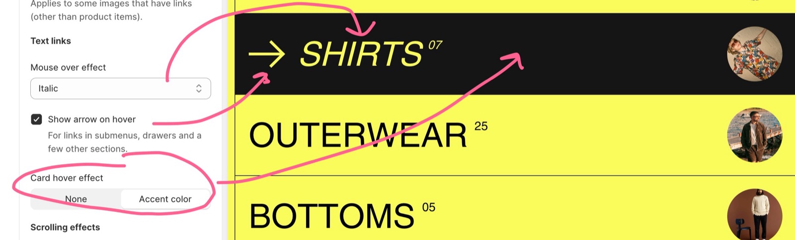 Theme editor, Theme settings → Animations Text links settings with Mouse over effect set to Italic, Show arrow on hover and Card hover effect None or Accent color, beside a SHIRTS link shown in italic with an arrow and accent background.