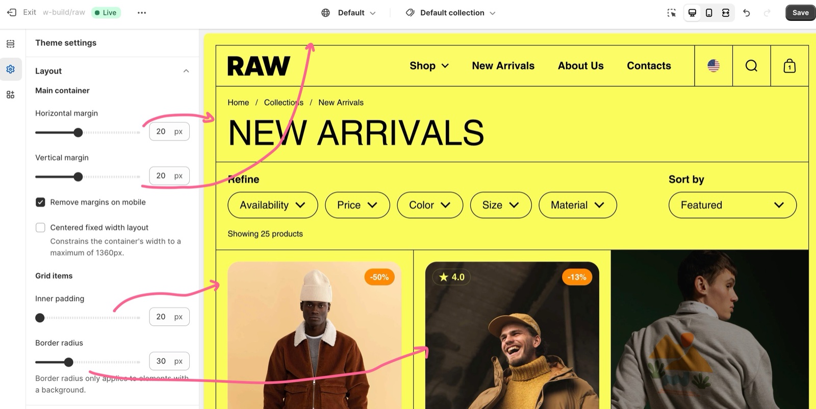 Theme editor, Theme settings → Layout panel with Main container settings Horizontal margin, Vertical margin, Remove margins on mobile, Centered fixed width layout, and Grid items Inner padding and Border radius, with arrows to the RAW collection page.