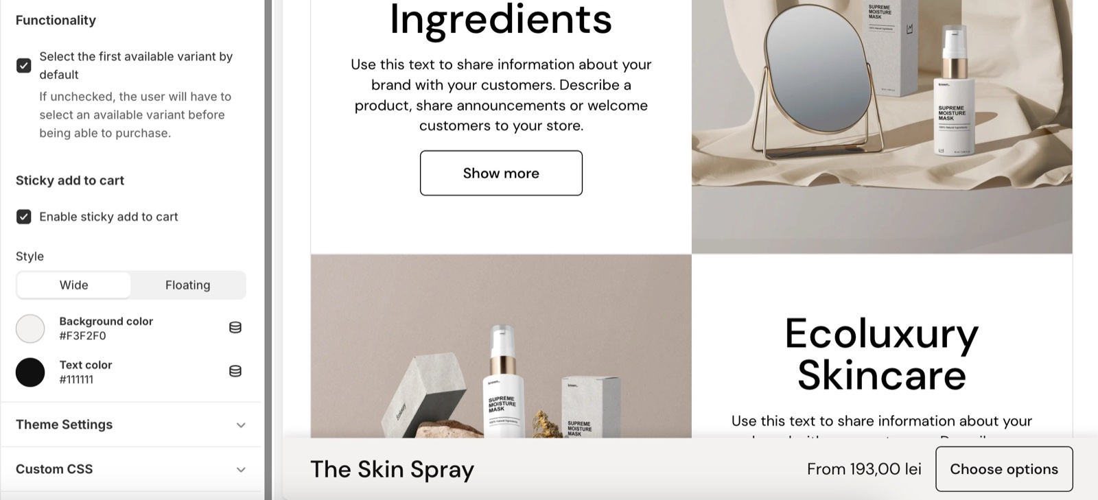 Theme editor Product page Functionality and Sticky add to cart settings (Enable sticky add to cart, Style Wide / Floating, Background color, Text color) beside the storefront sticky bar with The Skin Spray and a Choose options button.