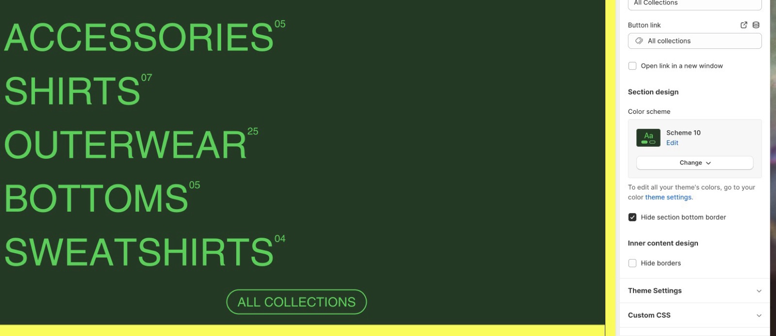 Theme editor, Collection list Section design settings with Color scheme Scheme 10, Hide section bottom border checked and Inner content design Hide borders, beside a dark green section listing collection names and an ALL COLLECTIONS button.