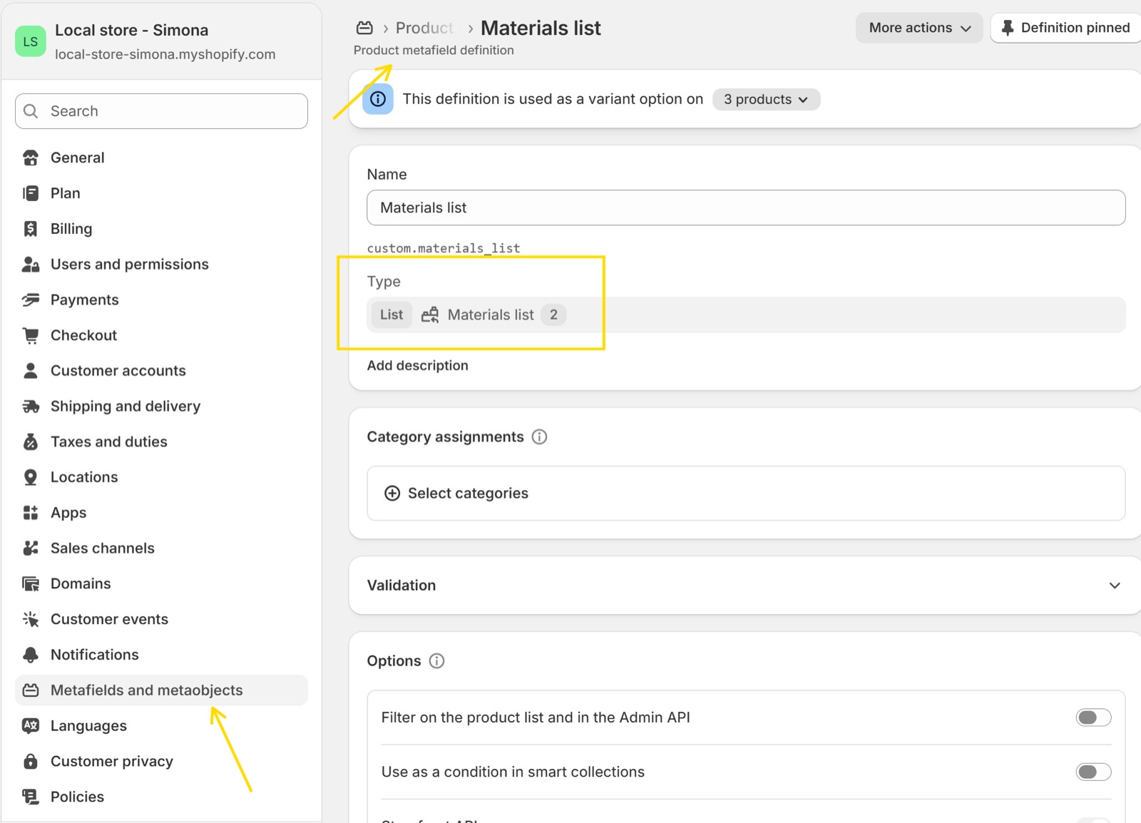 Shopify admin product metafield definition Materials list (custom.materials_list) of type List of Materials list metaobject entries, used as a variant option on 3 products.