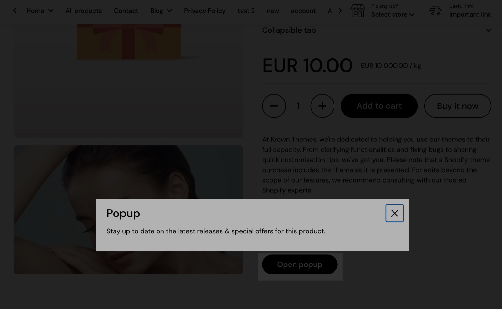 Product page with the Popup block's Open popup button and the open popup, titled Popup, with the text Stay up to date on the latest releases & special offers for this product.